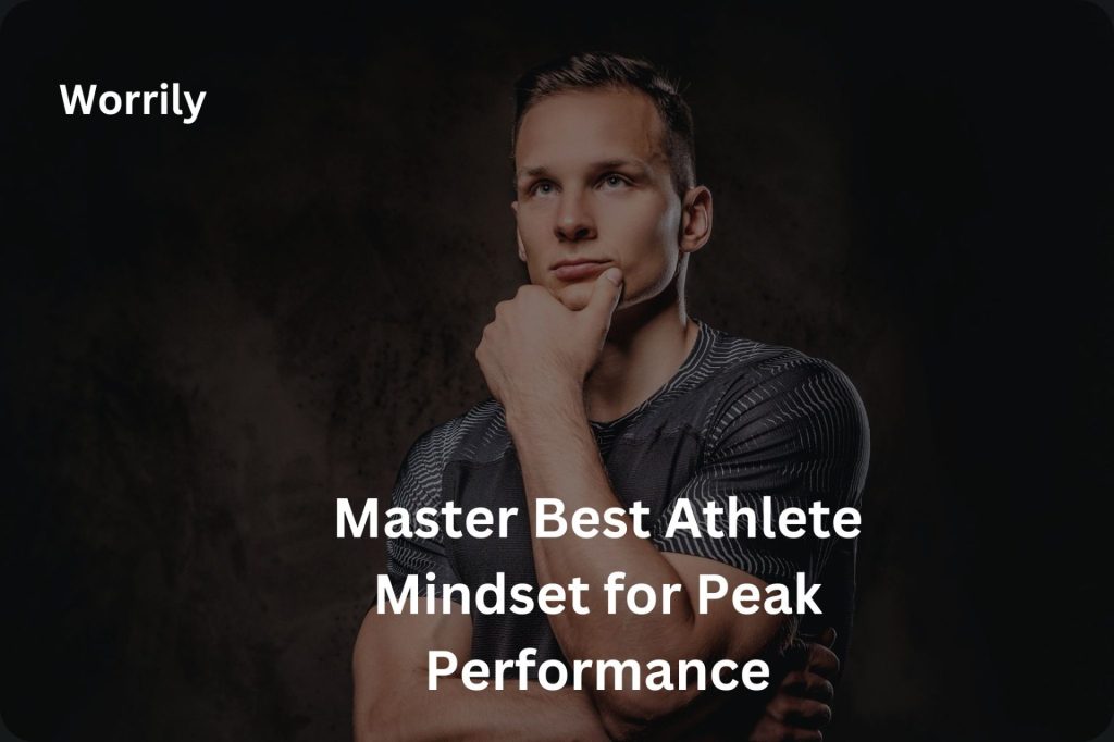 best athlete mindset