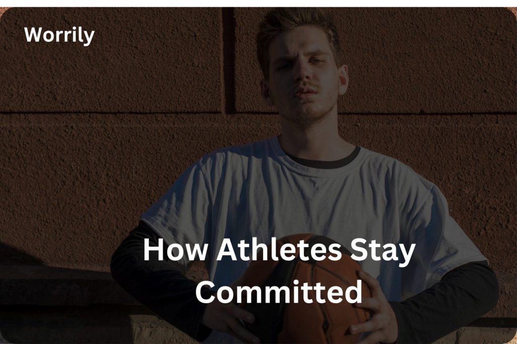 athletes stay committed