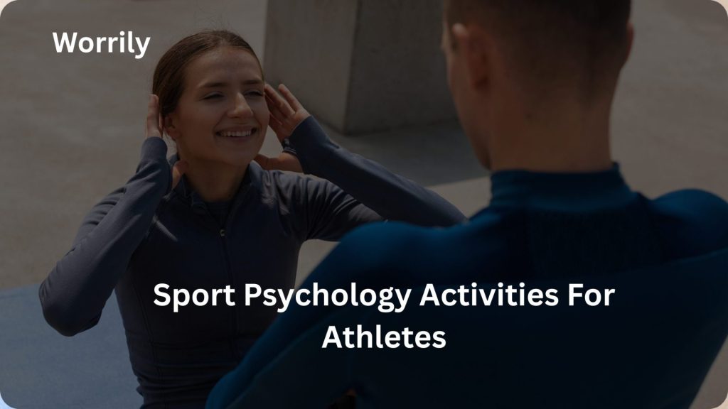 Sports psychology activities